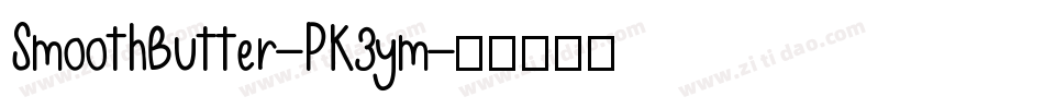 SmoothButter-PK3ym字体转换