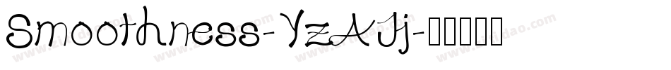 Smoothness-YzAJj字体转换