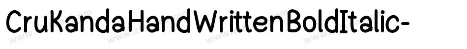 CruKandaHandWrittenBoldItalic-RgWe字体转换