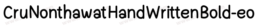 CruNonthawatHandWrittenBold-eoBB字体转换