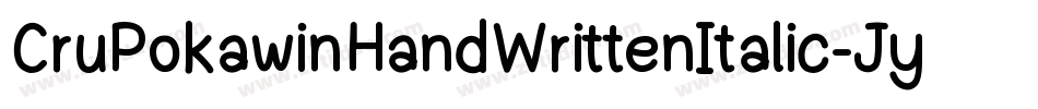 CruPokawinHandWrittenItalic-Jy7x字体转换