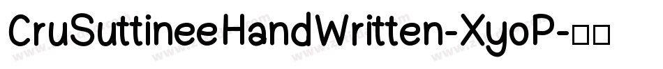 CruSuttineeHandWritten-XyoP字体转换
