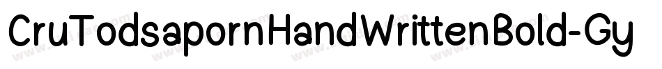 CruTodsapornHandWrittenBold-GymG字体转换