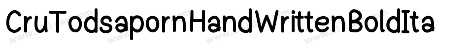 CruTodsapornHandWrittenBoldItalic-jdwG字体转换
