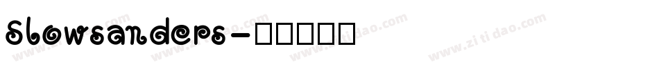 Slowsanders字体转换