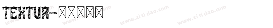 textur字体转换 textur字体转换