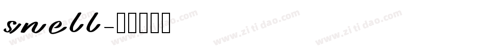 snell字体转换