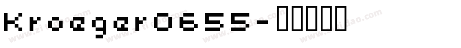 Kroeger0655字体转换