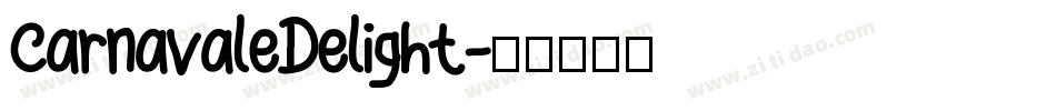CarnavaleDelight字体转换