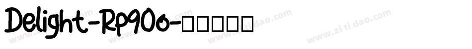 Delight-Rp90o字体转换