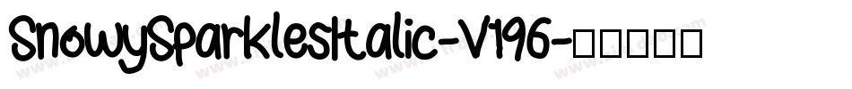 SnowySparklesItalic-V196字体转换