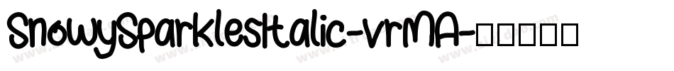 SnowySparklesItalic-vrMA字体转换