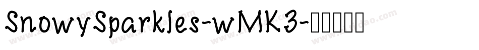 SnowySparkles-wMK3字体转换
