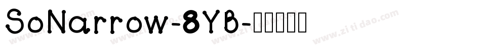 SoNarrow-8YB字体转换