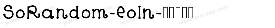 SoRandom-eoln字体转换
