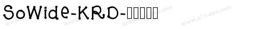 SoWide-KRD字体转换