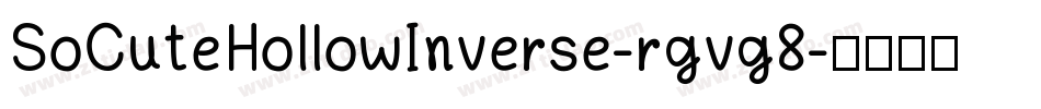 SoCuteHollowInverse-rgvg8字体转换