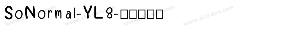 SoNormal-YL8字体转换
