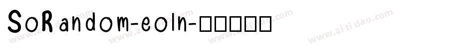 SoRandom-eoln字体转换