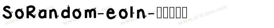 SoRandom-eoln字体转换