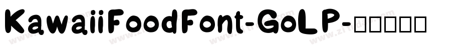 KawaiiFoodFont-GoLP字体转换