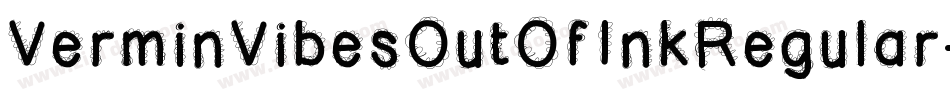 VerminVibesOutOfInkRegular-nOrP字体转换