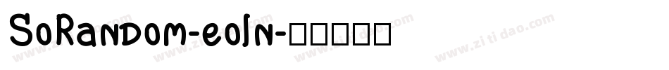 SoRandom-eoln字体转换