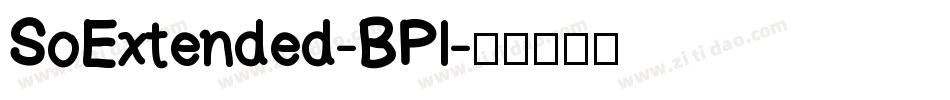 SoExtended-BPl字体转换