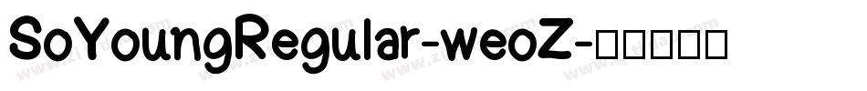 SoYoungRegular-weoZ字体转换