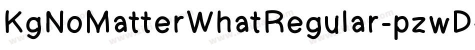 KgNoMatterWhatRegular-pzwD字体转换