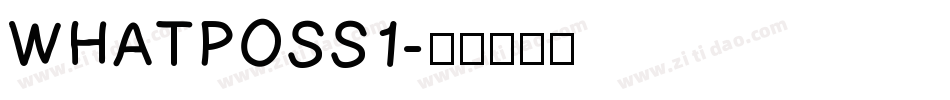 WHATPOSS1字体转换