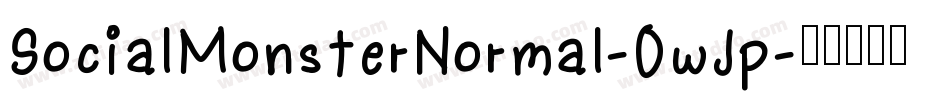 SocialMonsterNormal-OwJp字体转换