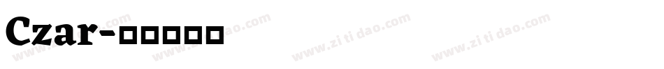Czar字体转换