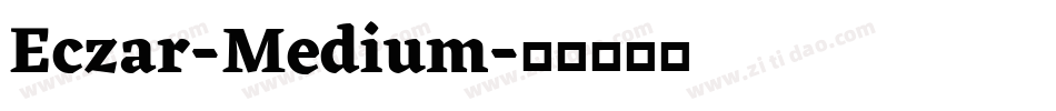 Eczar-Medium字体转换