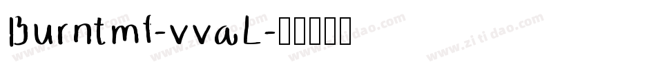 Burntmf-vvaL字体转换