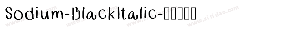 Sodium-BlackItalic字体转换