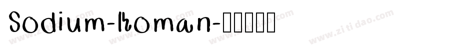 Sodium-Roman字体转换