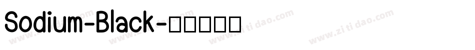 Sodium-Black字体转换