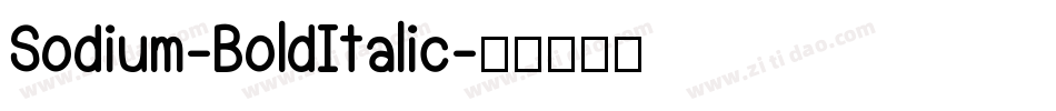 Sodium-BoldItalic字体转换