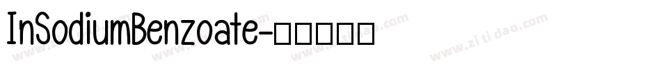 InSodiumBenzoate字体转换