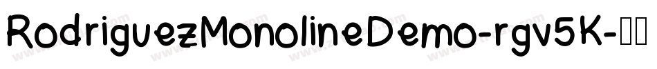 RodriguezMonolineDemo-rgv5K字体转换