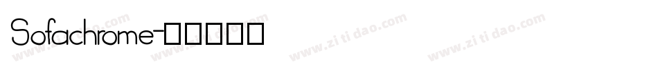 Sofachrome字体转换