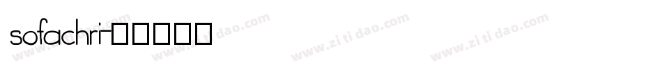 sofachri字体转换