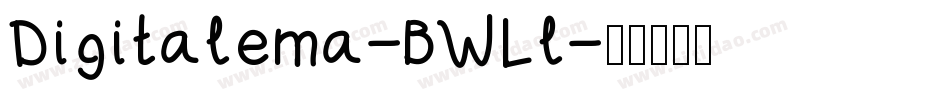 Digitalema-BWLl字体转换