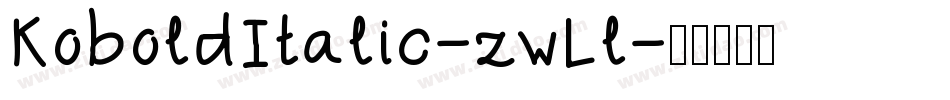 KoboldItalic-zwLl字体转换