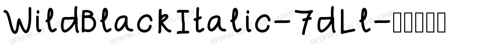 WildBlackItalic-7dLl字体转换