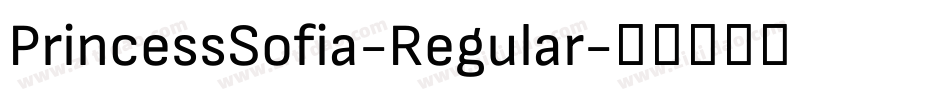 PrincessSofia-Regular字体转换
