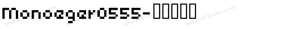 Monoeger0555字体转换