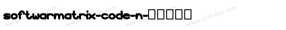 softwarmatrix-code-n字体转换