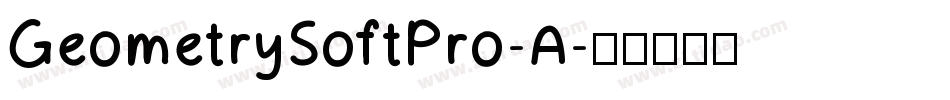 GeometrySoftPro-A字体转换